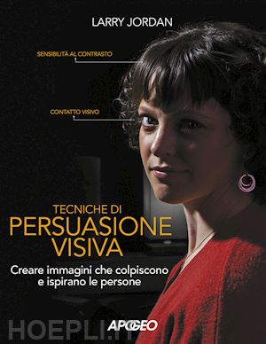 jordan larry - tecniche di persuasione visiva