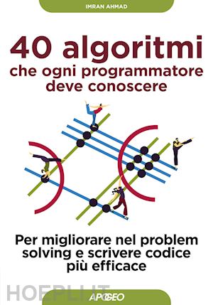 ahmad imran - 40 algoritmi che ogni programmatore deve conoscere.