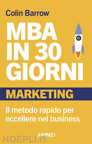 barrow colin - mba in 30 giorni - marketing