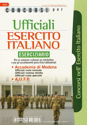 nissolino patrizia (curatore) - concorsi per ufficiali esercito italiano