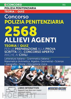 aa.vv. - concorso polizia penitenziaria 2568 allievi agenti. teoria e quiz per la prepara