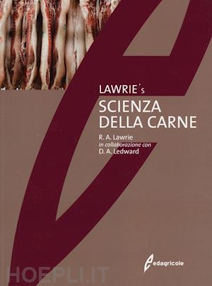 lawrie r. andrew; ledward d. - scienza della carne