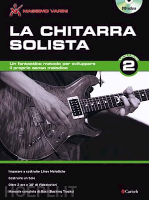 varini massimo - la chitarra solista. con dvd . vol. 2