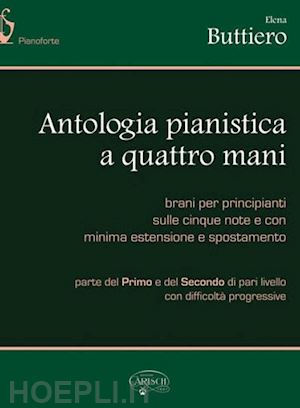 buttiero elena - antologia pianistica a 4 mani