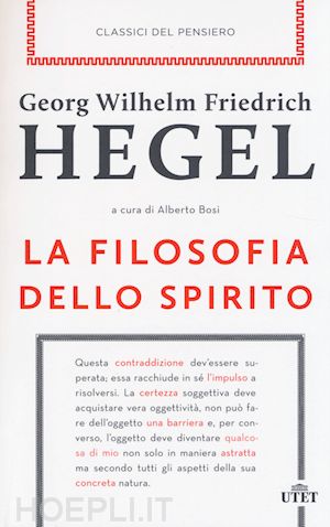 hegel friedrich; bosi a. (curatore) - la filosofia dello spirito