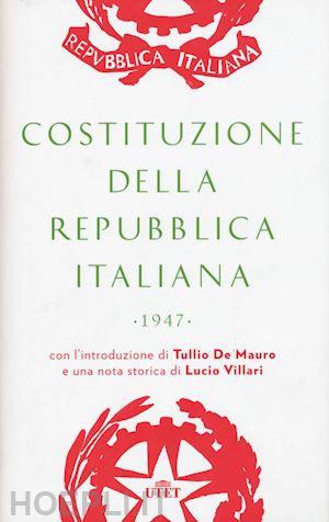 tullio de mauro; villari lucio - costituzione della repubblica italiana 1947