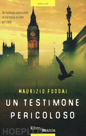 foddai maurizio - un testimone pericoloso