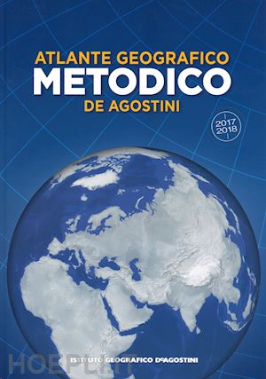 aa.vv. - atlante geografico metodico 2017-2018 de agostini
