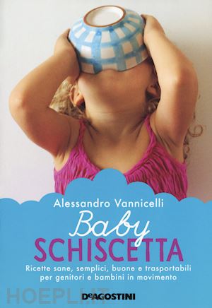 vannicelli alessandro - baby schiscetta