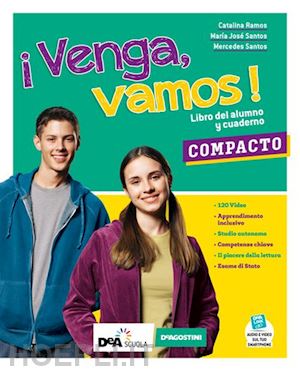 santos maria jose'; santos mercedes; ramos catalina - ¡venga, vamos! todo en uno. libro del alumno para todos. per la scuola media. co