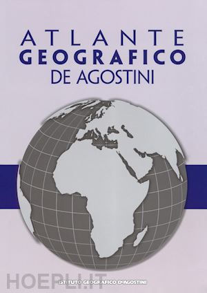 aa.vv. - atlante geografico de agostini