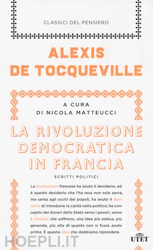 tocqueville alexis de - la rivoluzione democratica in francia