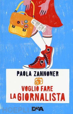 zannoner paola - voglio fare la giornalista