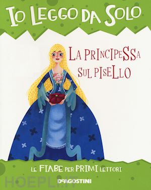 valentino paolo; lombardi s. (curatore) - la principessa sul pisello