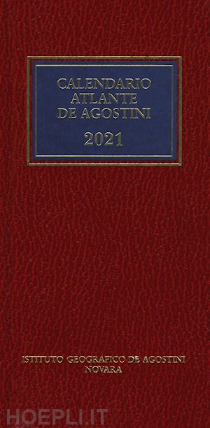 aa.vv. - calendario atlante de agostini 2021. con applicazione online