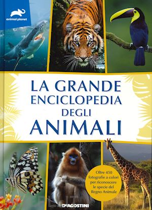 ciocca graziano - la grande enciclopedia degli animali