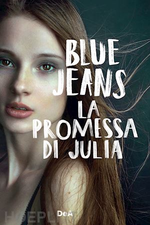blue jeans - la promessa di julia
