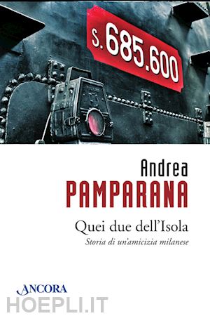 pamparana andrea - quei due dell'isola