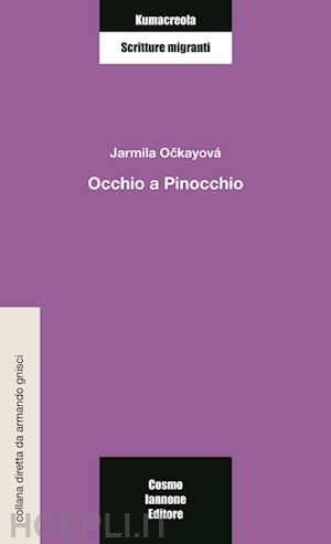 ockayová jarmila - occhio a pinocchio