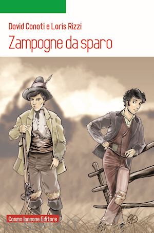 conati david; rizzi loris - zampogne da sparo