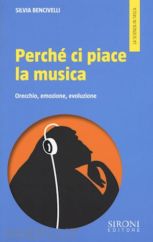 bencivelli silvia - perche' ci piace la musica