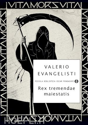 evangelisti valerio - rex tremendae maiestatis