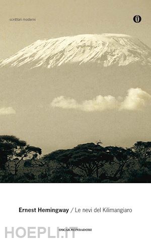 hemingway ernest - le nevi del kilimangiaro