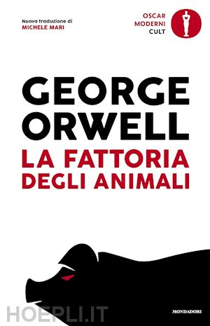 orwell george - la fattoria degli animali