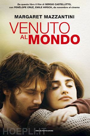 mazzantini margaret - venuto al mondo (movie edition)