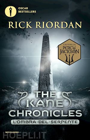 riordan rick - the kane chronicles - 3. l'ombra del serpente