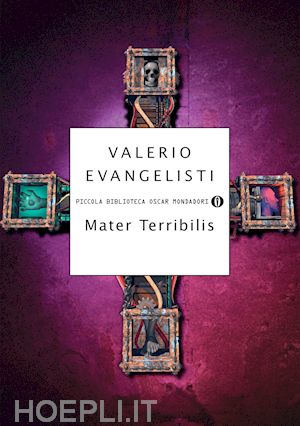 evangelisti valerio - mater terribilis