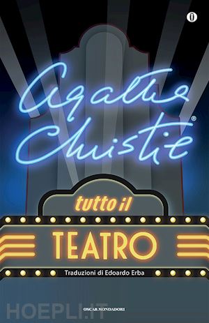 christie agatha - tutto il teatro