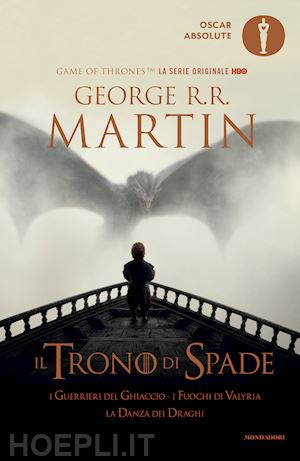 martin george r.r. - il trono di spade 5. i guerrieri del ghiaccio, i fuochi di valyiria, la danza dei draghi