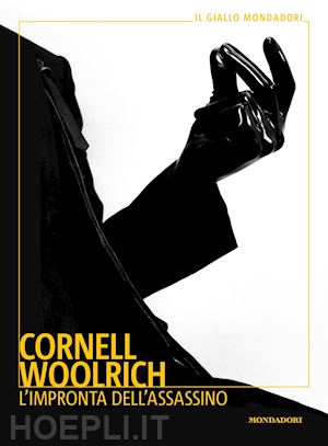woolrich cornell - l'impronta dell'assassino