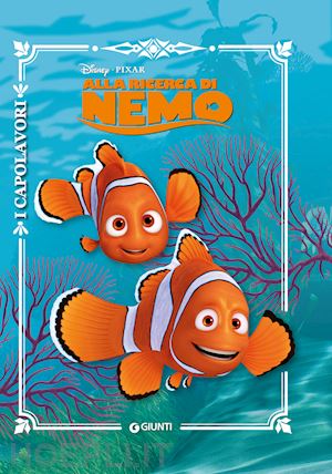 Alla Ricerca Di Nemo - Aa.Vv.  Libro Disney Libri 04/2018 