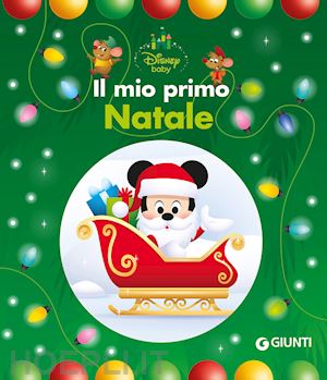 Babbo Natale Walt Disney.Il Mio Primo Natale Libro Walt Disney Company Italia 10 2018 Hoepli It