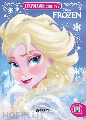 walt disney - frozen. ediz. a colori. con qr code