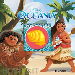 walt disney - oceania. ediz. a colori