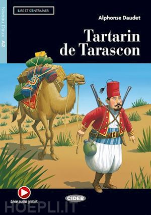 daudet alphonse; barthes a. (curatore) - tartarin de tarascon. niveau a2