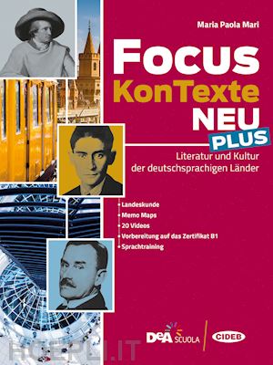 mari maria paola - focus kontexte neu plus. literatur und kultur der deutschsprachigen lander. con