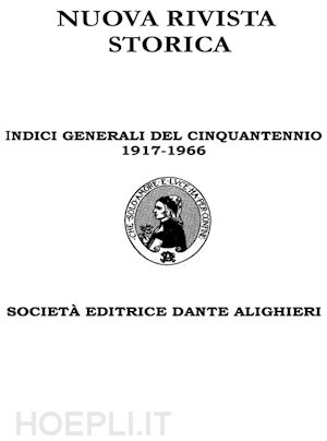 aa vv - indici generali del cinquantennio 1917 - 1966