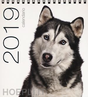 aa.vv. - cani. calendario da tavolo 2019