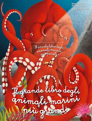 banfi cristina - grande libro degli animali marini piu' grandi. il piccolo libro degli animali ma
