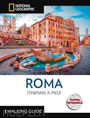 parla katie - roma itinerari a piedi con mappa estraibile guida national geographic 2023