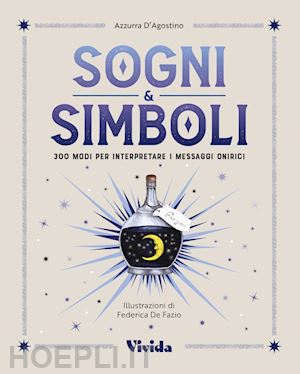 d'agostino azzurra - sogni & simboli