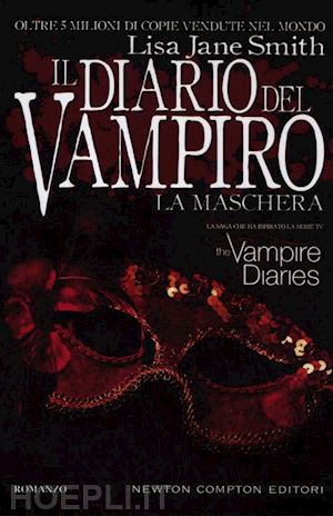 smith lisa j. - il diario del vampiro  - la maschera