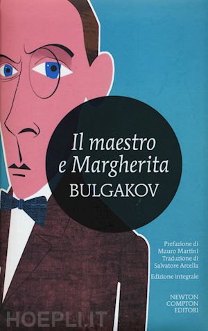 bulgakov michail - il maestro e margherita. ediz. integrale
