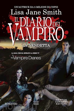 diario del vampiro: Il risveglio-La lotta-La furia-La messa nera-Il  ritorno-Scende la notte-L'anima nera-L'ombra del male-Mezzanotte-L'alba