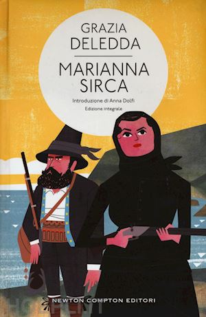 deledda grazia - marianna sirca. ediz. integrale