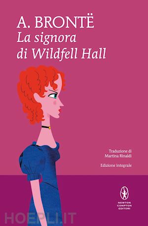 brontë anne - la signora di wildfell hall